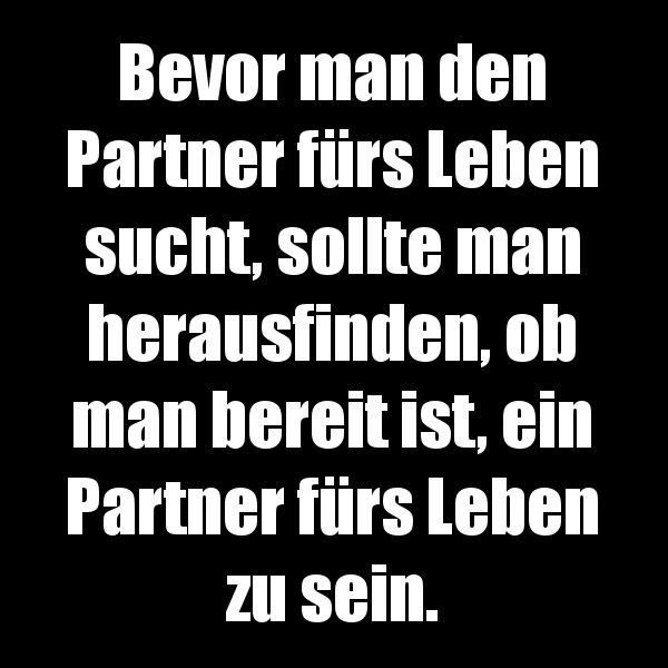 Bevor man den Partner fürs Leben sucht... Date in Frankfurt