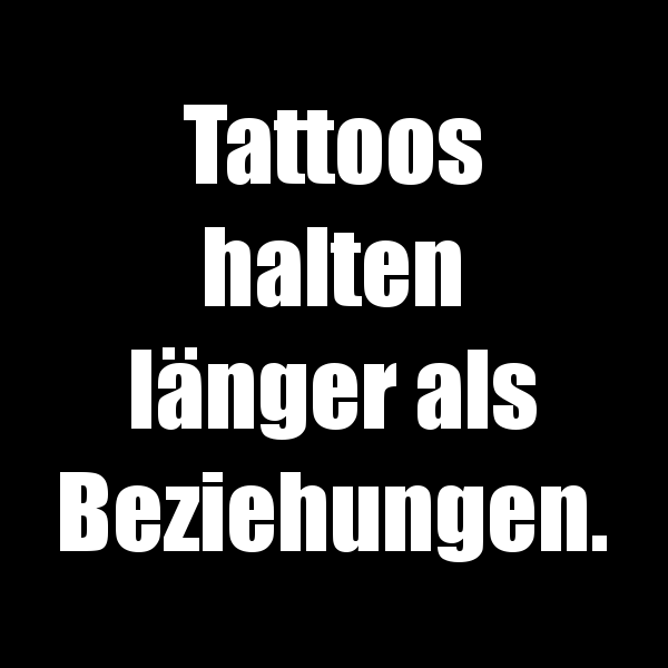 Tattoos...